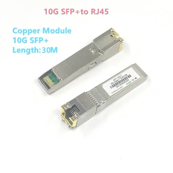 10G Sfp + Naar RJ45 Koper модул 10Gb Sfp RJ45 модул Sfp Sfp +-T 10GBase-T Koper sfp 30M voor Cisco Mikrotik TP-Link D-Link
