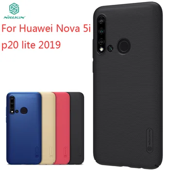 За Huawei Nova 5i калъф NILLKIN висококачествени монтирани калъфи за Huawei Nova 5i P20 Lite 2019 супер матирано щит