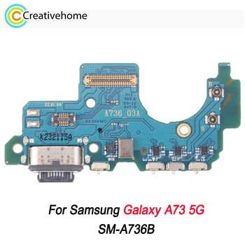 Оригинален порт за зареждане за Samsung Galaxy A73 5G SM-A736B телефон